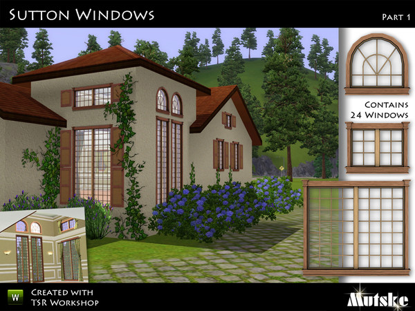Sims 3 — Sutton Windows Part 1 by Mutske — Need some nice windows for a country look? Or do you want a more Vintage