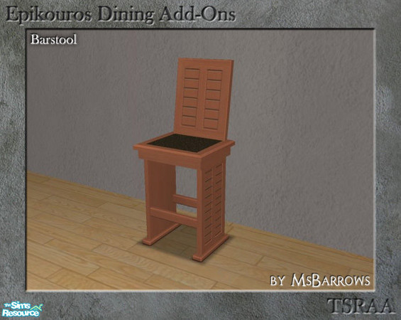 Sims 2 — Epikouros Dining Add-Ons - Barstool by MsBarrows — A mesh for a barstool to match the Epikouros \"Sleek