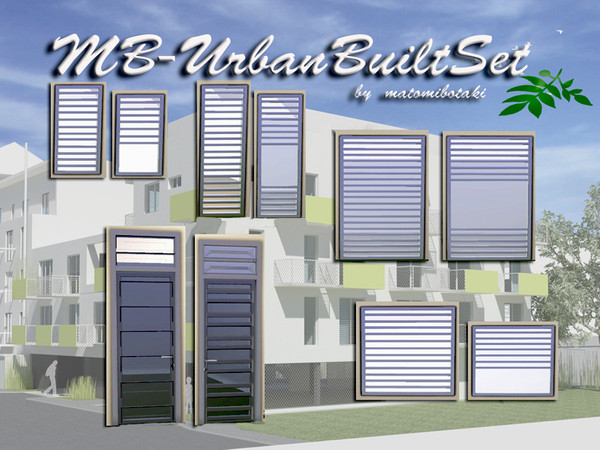 Sims 3 — MB-UrbanBuiltSet by matomibotaki — A new built set with 9 new meshes, 8 diffrent sizes of windows and one single