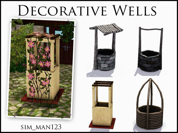 Sims 3 — Decorative Wells by sim_man123 — A set of new decorative wells. There are three individual styles - round stone,