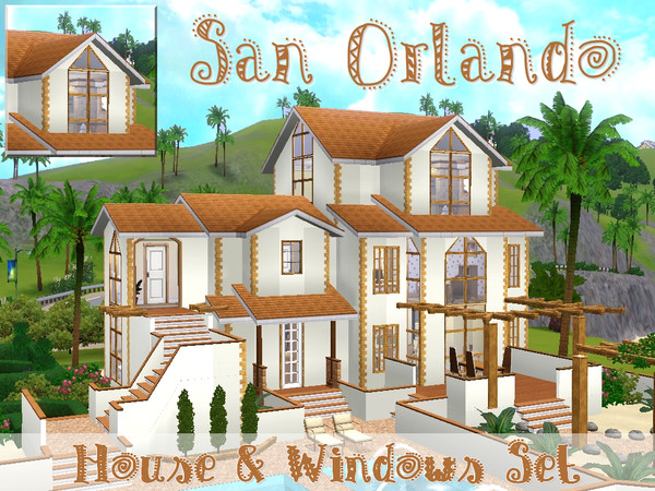 Sims 3 — San Orlando [House & Windows Set] by lilliebou — This set has 5 items : -Four windows (They all have 2