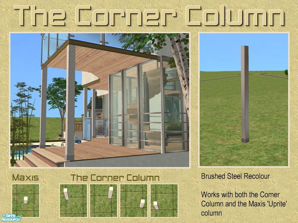 Sims 2 — The Corner Column - Brushed Steel Recolour by Cyclonesue — This recolour will work for both the Corner Column