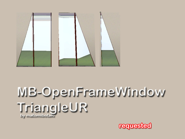 Sims 3 — MB-OpenFrameWindowTriangleUR by matomibotaki — MB-OpenFrameWindowTriangleUR, tirangle window with very small