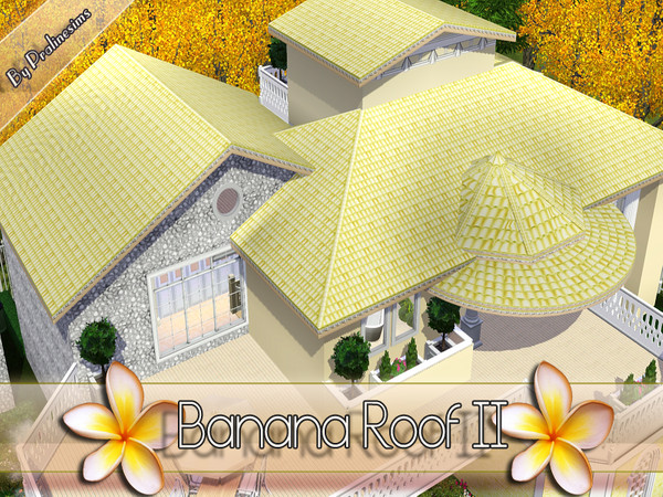 Sims 3 — PS Banana Roof II by TSR Archive — By Pralinesims