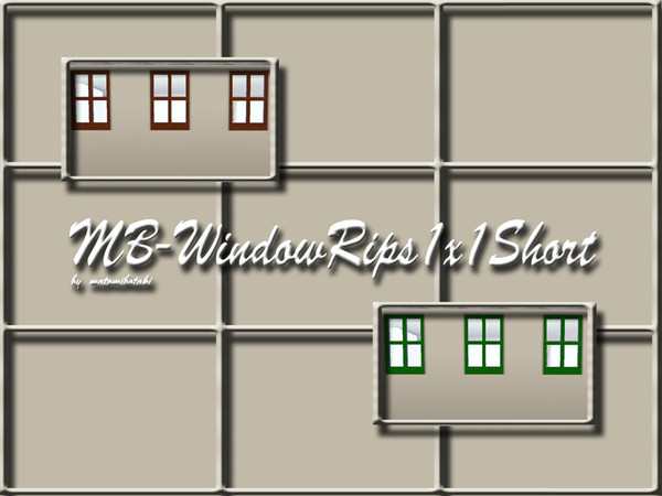Sims 3 — MB-WindowRips1x1Short by matomibotaki — MB-WindowRips1x1Short, shorter mesh conversion, recolorable, by