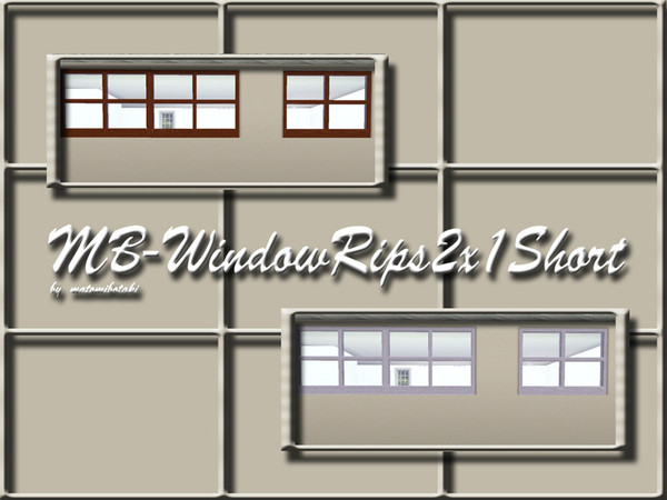 Sims 3 — MB-WindowRips2x1Short by matomibotaki — MB-WindowRips2x1Short, short size mesh conversion, recolorable, by