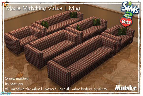 Sims 2 — Maxis Matching Value Living by Mutske — Set of 5 new meshes and 19 recolors. Sofa\'s and chairs uses texture