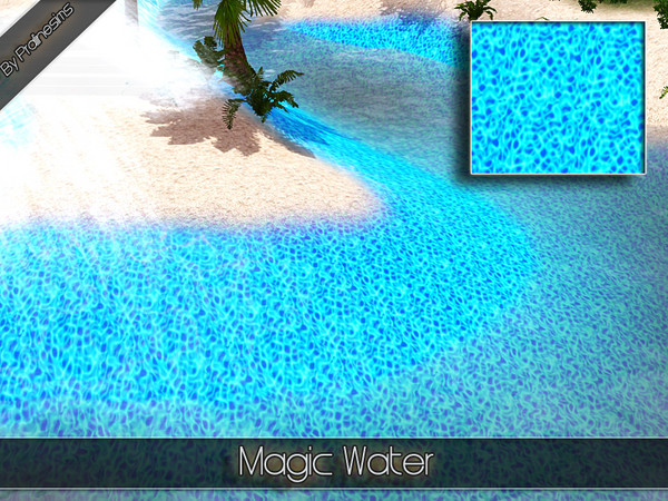Sims 3 — Magic Water by Pralinesims — By Pralinesims