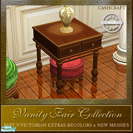 Sims 2 — Vanity Fair Extras - Endtable Mesh by Cashcraft — Vanity Fair Extras, Part V of the Vanity Fair Collection