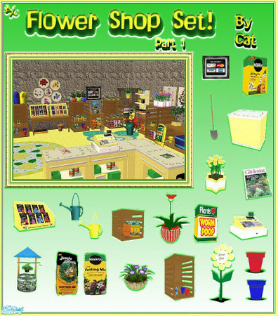Sims 2 — Flower Shop Set Part 1 by cat3cm —  A complete flower shop with everything you need from plants to supplies. Due