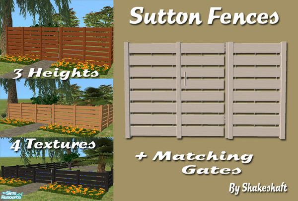Sims 2 — Sutton Fences by Shakeshaft — A set of new fences and matching gates, there are 3 different height fences,each