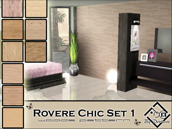 Sims 3 — Rovere Chic Set1 set by Devirose — The oak, fine, wonderful, in 9 shades and styles,base game compatible,created