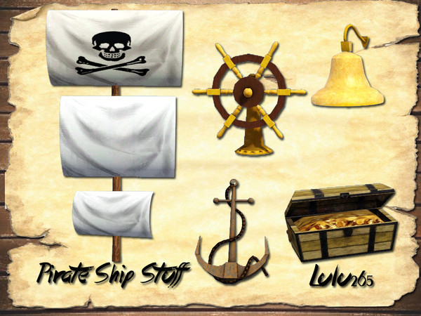 Sims 3 — Pirate Ship Stuff by Lulu265 — Ahoy, me Hearties!Blow me down, here is some stuff to enhance your pirate ship
