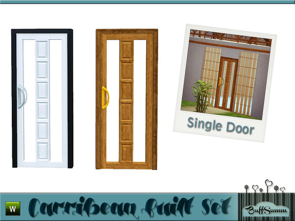 Sims 3 — Caribbean Built Singledoor by BuffSumm — Part of the *Caribbean Built Set* ***TSRAA***