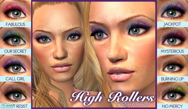 Sims 2 — High Rollers Eyeshadow by 06bek — 8 vibrant, duo-toned eyeshadows in an array of colours.