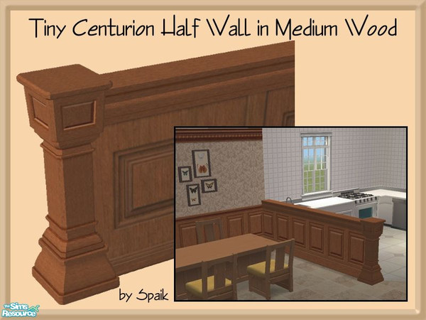 Sims 2 — Tiny Centurion Half Wall in Medium Wood by Spaik — Thinner version of Maxis \"Half Centurion Wall\"
