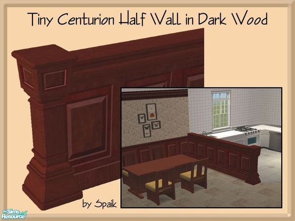 Sims 2 — Tiny Centurion Half Wall in Dark Wood by Spaik — Thinner version of Maxis \"Half Centurion Wall\" that