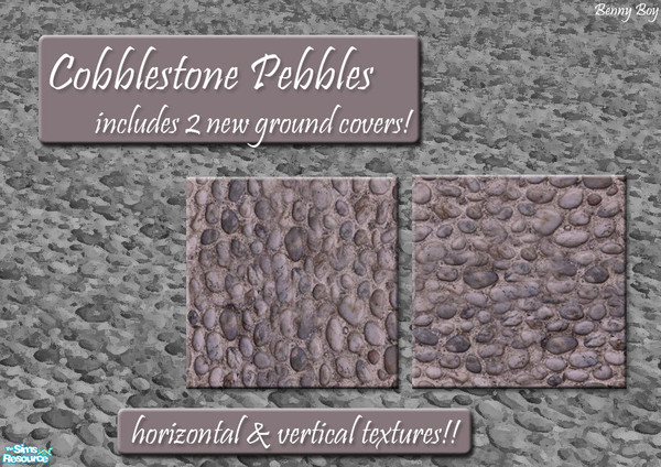 Sims 2 — Cobblestone Pebbles by Benny Boy — A set of 2 cobblestone pebble ground covers that go both vertical and