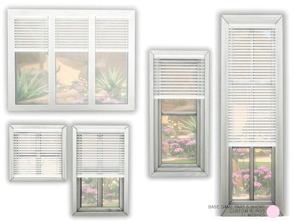Sims 4 — Custom Blind Set Part 5 Short by DOT — Custom Blind Set Part 5 Short. Contemporary and Traditional Cordless Two
