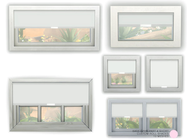 Sims 4 — Custom Roll Shade Set Part 4 Short by DOT — Custom Roll Shade Set Part 4 Short. Contemporary and Traditional