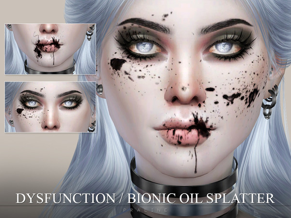 Sims 4 — Dysfunction Bionic Oil Splatter by Pralinesims — Lip and face oil splatters.