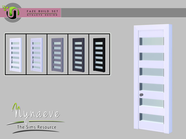 Sims 4 — Faze Door by NynaeveDesign — Faze Build Set - Door Located in Build - Doors Price: 289 Tiles: 1x1 Color Options: