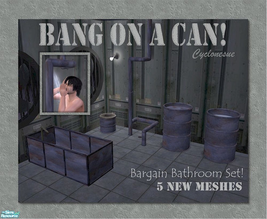 Sims 2 — Bang-On-A-Can Bargain Bathroom Set! by Cyclonesue — Fully animated bathroom meshes to darken any Sim palacial