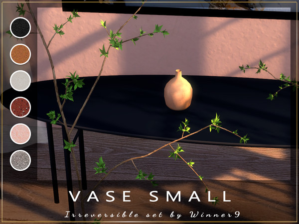 Sims 4 — Vase small by Winner9 — This is small vase from my set Irreversible, you can find it easy in your game by typing