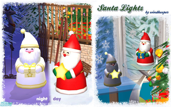 Sims 2 — Santa Lights by Windkeeper — Brighten your holidays with Santa Claus table lamps and outdoor lights! Select the