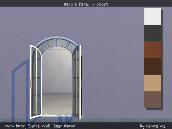 Sims 4 — Darma Open Door by Mincsims — Open Version for Short wall 6 swatches