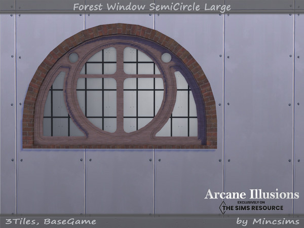 Sims 4 — Arcane Illusions - Forest Window Semicircle 3T Large by Mincsims — BaseGame Compatible 8 swatches