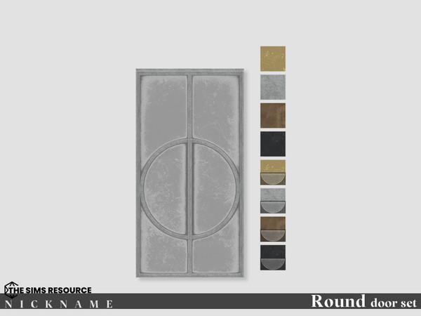 Sims 4 — Round door set_ver1 2x4 by NICKNAME_sims4 — Round door set 12 package files. Round door set_ver1 2x3 Round door