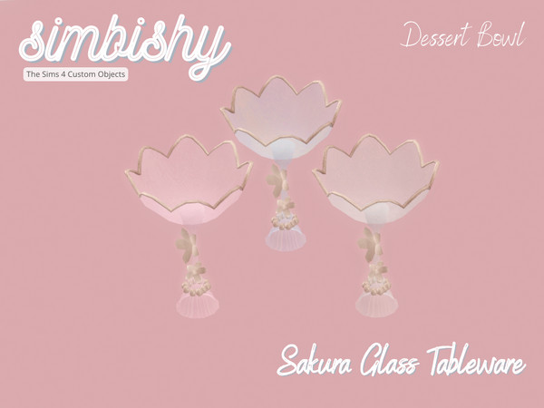 Sims 4 — Sakura Glass Tableware - Dessert Bowl by simbishy — A delicate glass dessert bowl inspired by sakura.