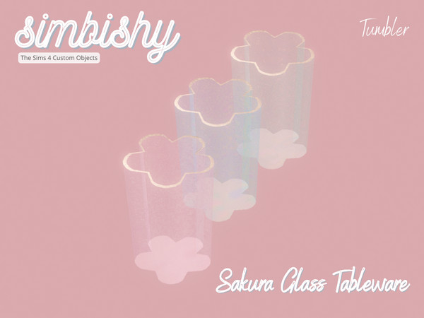 Sims 4 — Sakura Glass Tableware - Tumbler by simbishy — A delicate glass tumbler inspired by sakura.