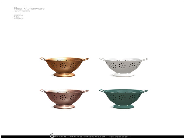 Sims 4 — Fleur kitchenware - colander small by Severinka_ — A set of decor for the kitchen, 10 items.