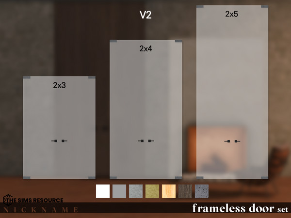 Sims 4 — frameless door set_1x5 V2 by NICKNAME_sims4 — frameless door set 12 package files. frameless door set_1x3 V1