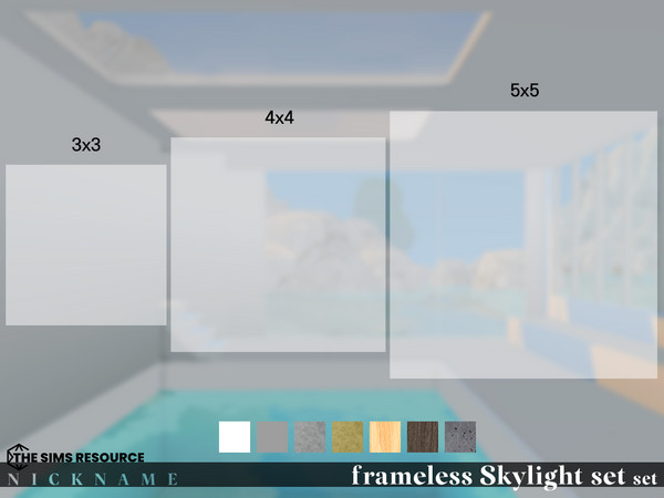 Sims 4 — frameless Skylight set_2x2 by NICKNAME_sims4 — frameless Skylight set 10 package files. frameless Skylight