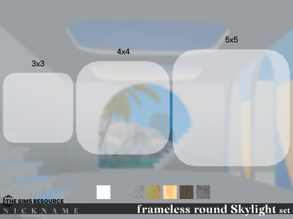 Sims 4 — frameless round Skylight set_2x2 by NICKNAME_sims4 — frameless round Skylight set 10 package files. frameless