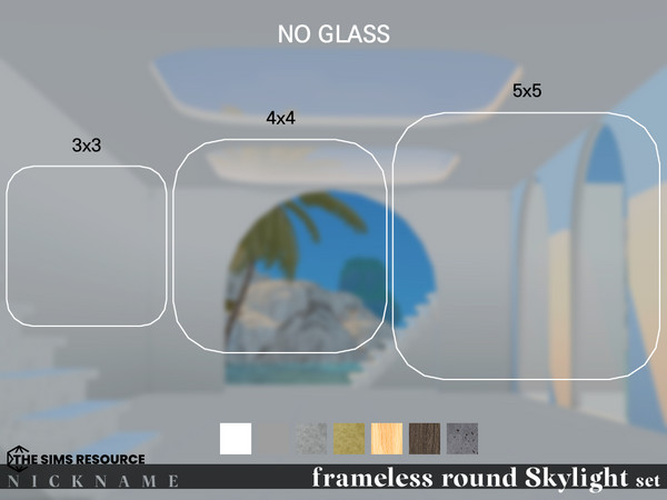 Sims 4 — frameless round Skylight set_3x3 by NICKNAME_sims4 — frameless round Skylight set 10 package files. frameless