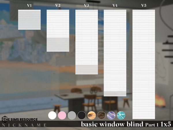 Sims 4 — basic window blind set_1x5 V2 by NICKNAME_sims4 — basic window blind set Part 1_1x5 10 package files. basic