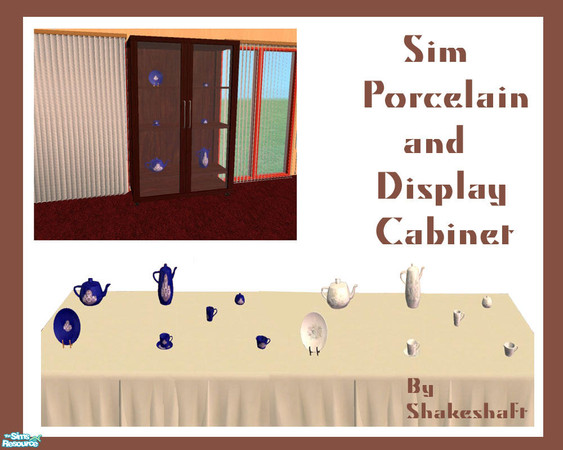 Sims 2 — Sim Porcelain and Display by Shakeshaft — A new mesh set of decorative Porcelain and a Display Cabinet to show