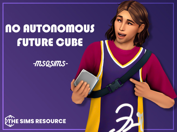 Sims 4 — No Autonomous Future Cube by MSQSIMS — Tired of your Sims being glued to the Future Cube? This mod disables the