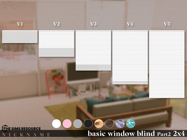 Sims 4 — basic window blind set_2x4 V2 by NICKNAME_sims4 — basic window blind set Part 2_2x4 10 package files. basic