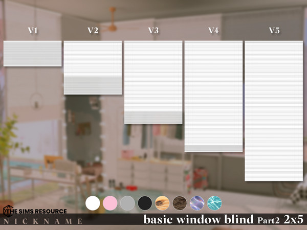 Sims 4 — basic window blind set_2x5 V2 by NICKNAME_sims4 — basic window blind set Part 2_2x5 10 package files. basic