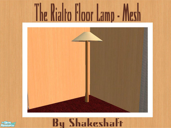 Sims 2 — The Rialto Floor Lamp - Mesh by Shakeshaft — Part of a lounge set of new meshes, set includes Sofa, Chair,
