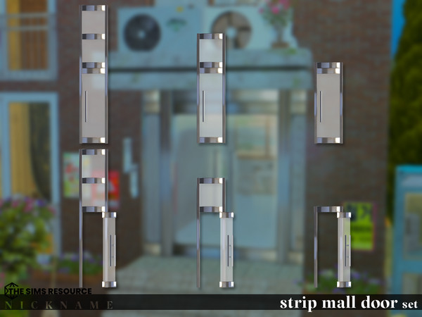 Sims 4 — strip mall door set_1x4 by NICKNAME_sims4 — strip mall door set 12 package files. strip mall door set_1x3