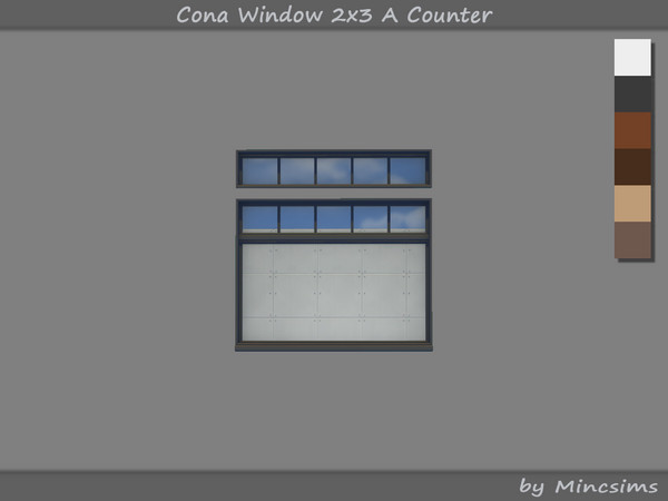 Sims 4 — Cona Window 2x3 A Counter by Mincsims — It is a single window made up of multiple windows. -2x4 for 2 Tiles,