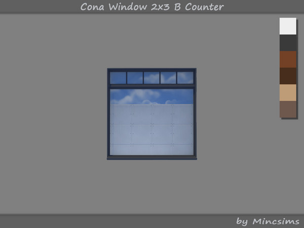 Sims 4 — Cona Window 2x3 B Counter by Mincsims — The windows are modern and contemporary in style. -2x4 for 2 Tiles,