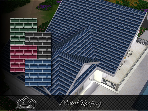Sims 4 — Metal Roof by Emerald — Metal Roofing's durability to resist uplift by high winds offer a lifetime protection.