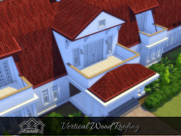 Sims 4 — Vertical Wood Roofing5 by Emerald — This roofing can provides a higher degree insulating properties than others.